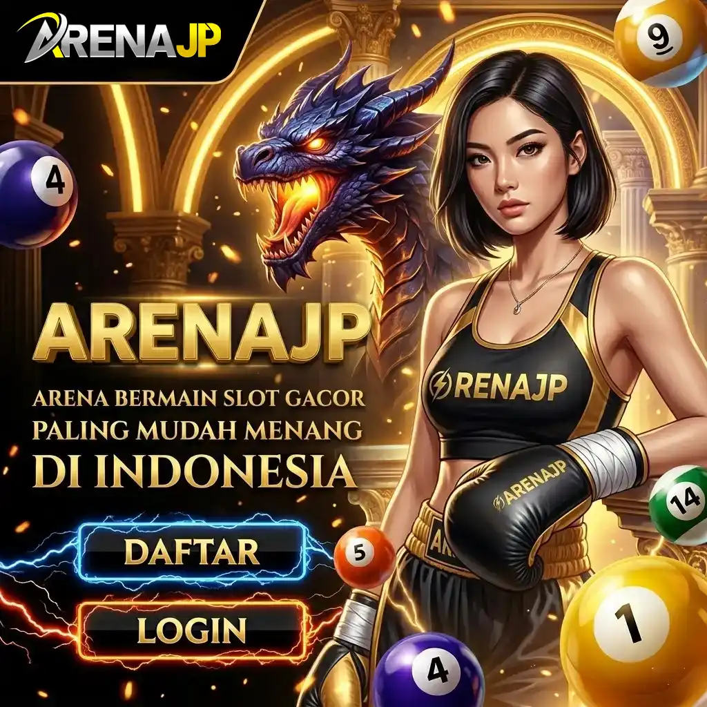 ARENAJP : ARENA BERMAIN SLOT GACOR PALING MUDAH MENANG DI INDONESIA